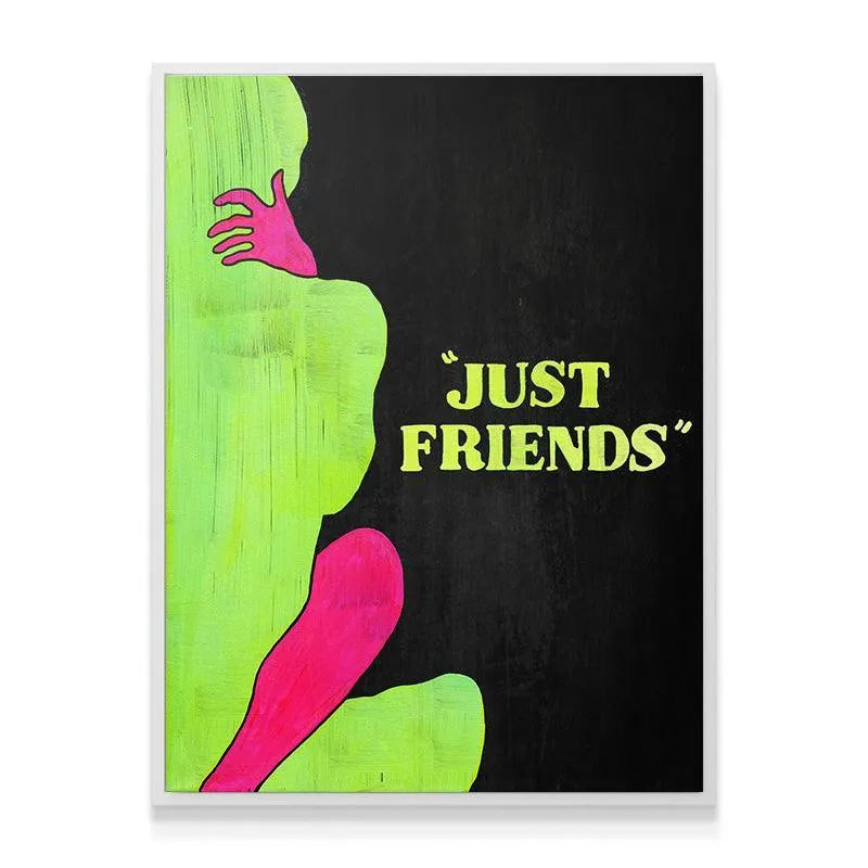 The text "JUST FRIENDS" in neon yellow, centered within the abstract silhouette painting.