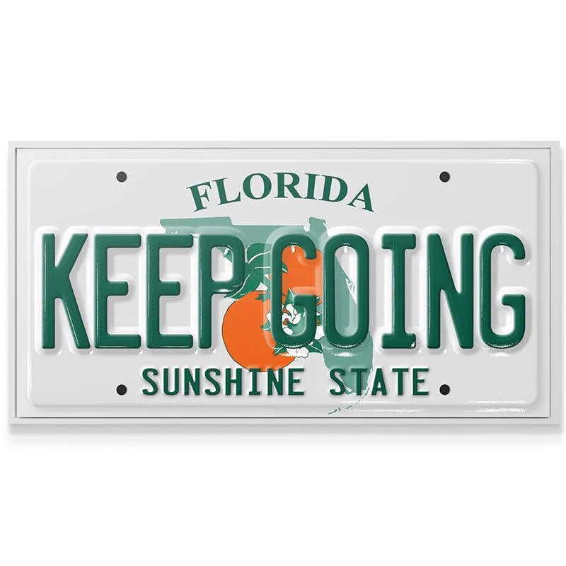 Angle shot highlighting the glossy finish and durable texture of the Keep Going - FL sign.