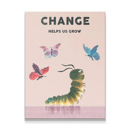 Full shot of the inspirational Kids Change poster featuring the caterpillar and butterflies.