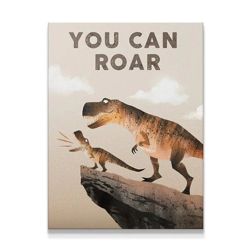 Motivational dinosaur print displaying the 'Kids You Can Roar' phrase above the scene on a textured canvas.