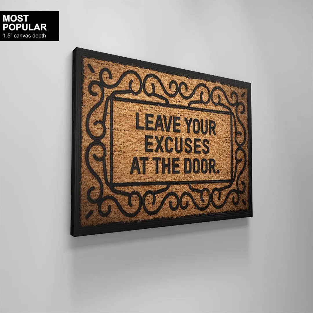 Full frontal studio display of the rectangular "Leave Your Excuses At The Door" motivational coir mat.