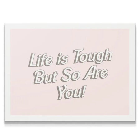 Close-up view of the stylized text showing 'Life is Tough' typography texture and 3D shadowing.