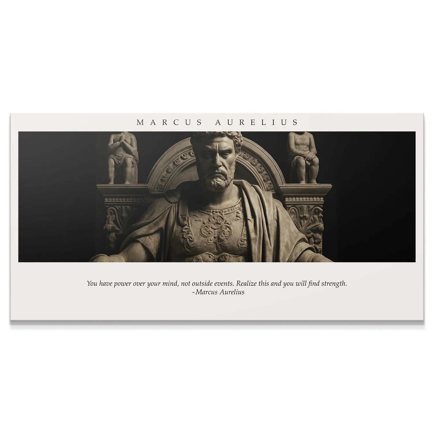 Full view of the seated Roman statue print, Macus Aurelius - Power Over Mind.