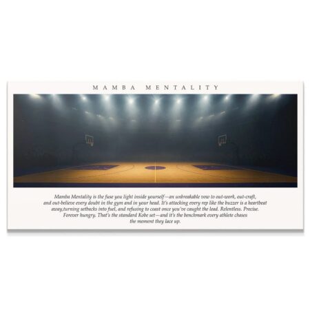Full motivational print defining the principles of Mamba Mentality.