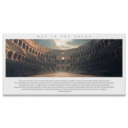 Full wide shot of the 'Man In The Arena' canvas displaying the amphitheater and complete quote text.