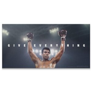 Muhammad Ali – Give Everything Wall Art Muhammad Ali - Give Everything