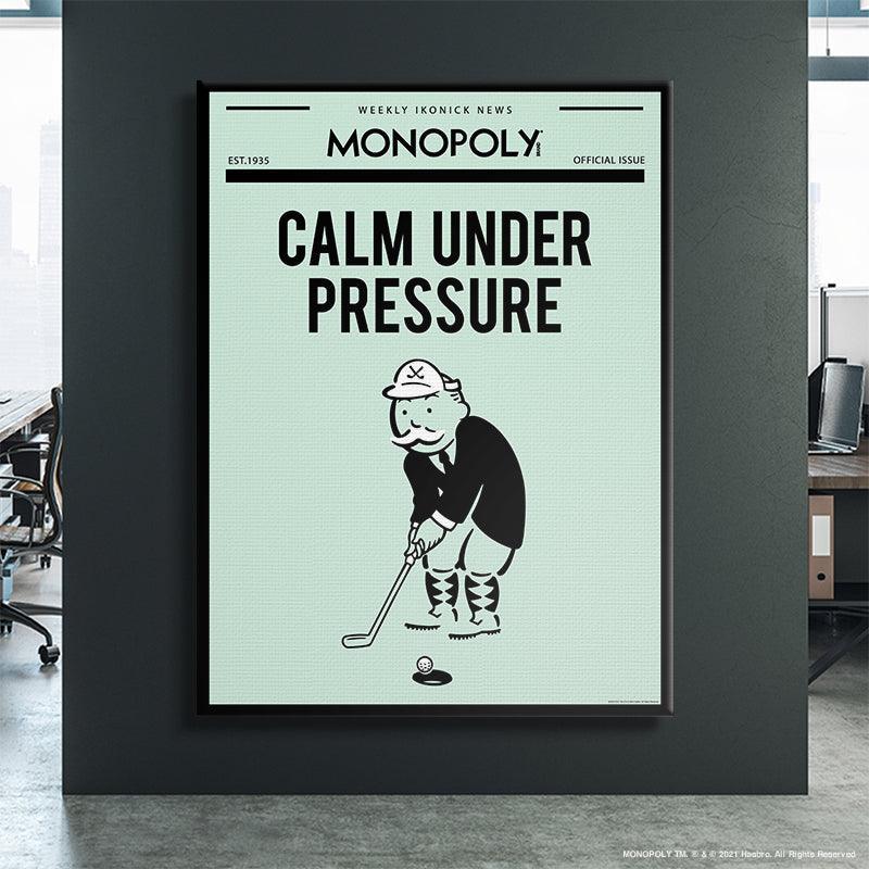 Monopoly - Calm Under Pressure - Image 4