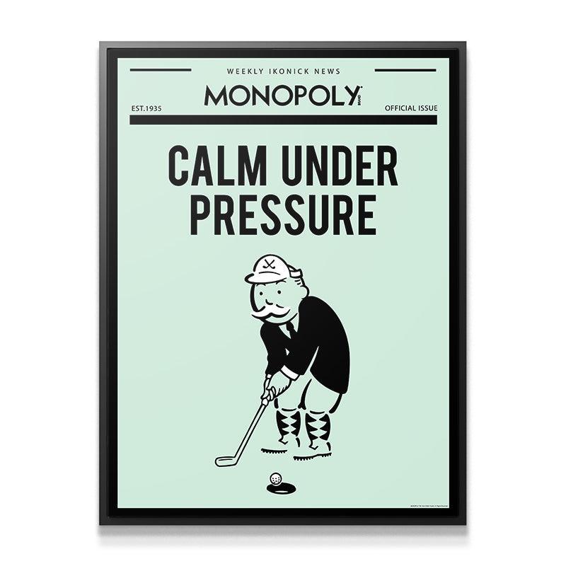 Monopoly - Calm Under Pressure - Image 2