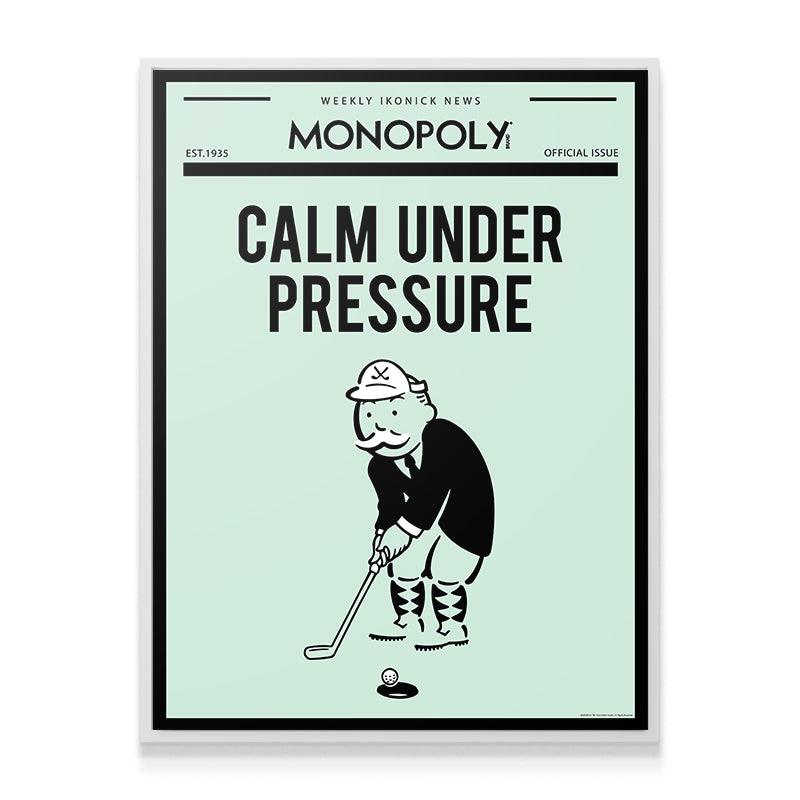 Monopoly - Calm Under Pressure - Image 3