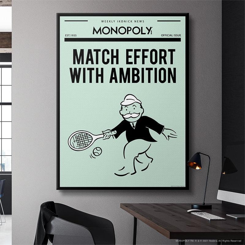 Monopoly - Match Effort With Ambition - Image 4