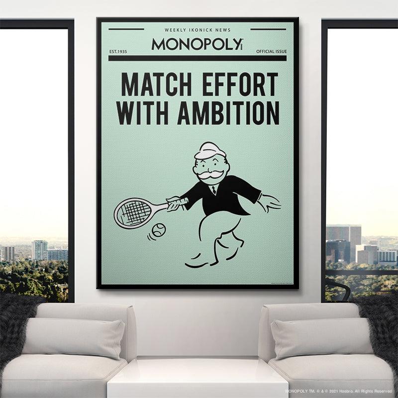 Monopoly - Match Effort With Ambition - Image 5