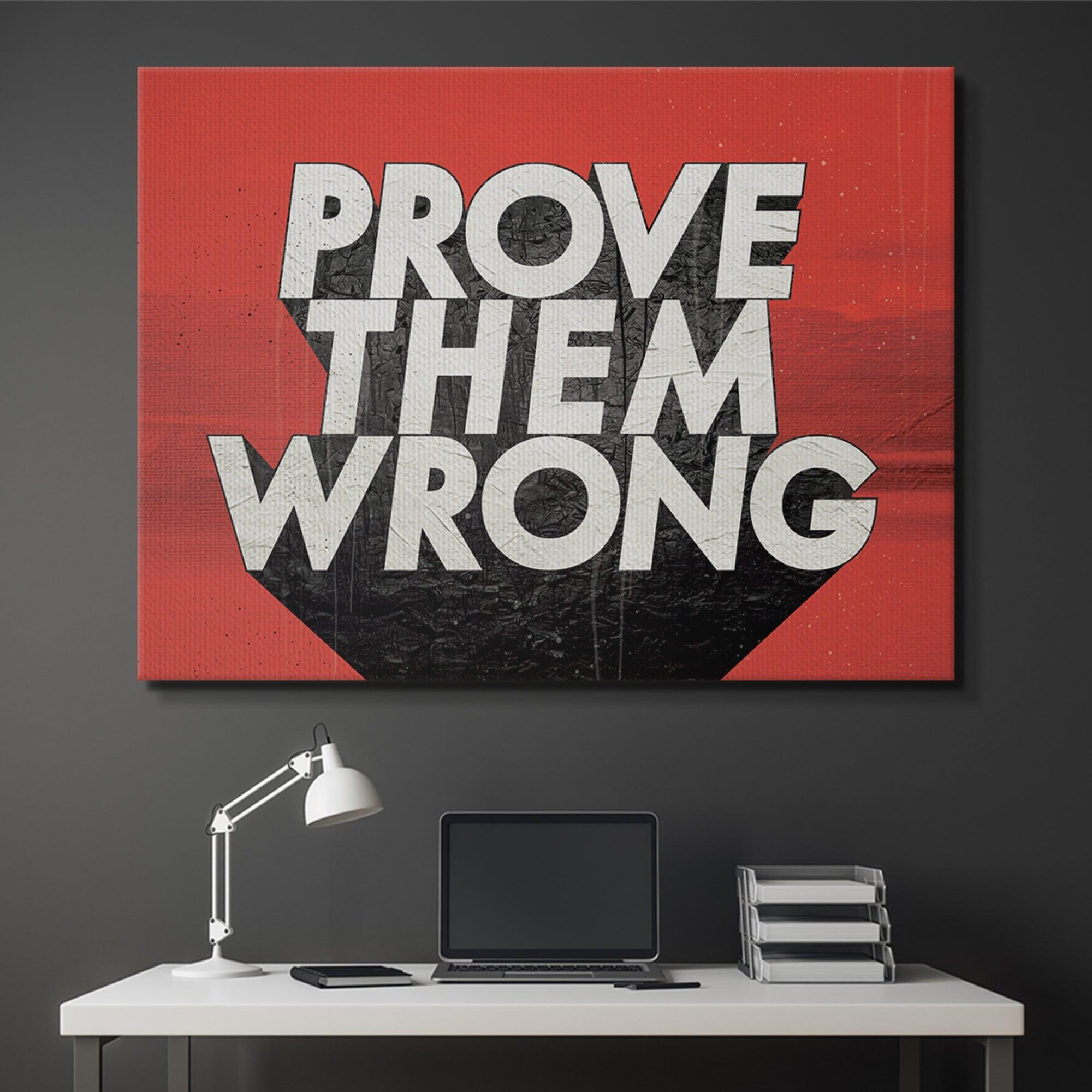 Prove Them Wrong - Image 4