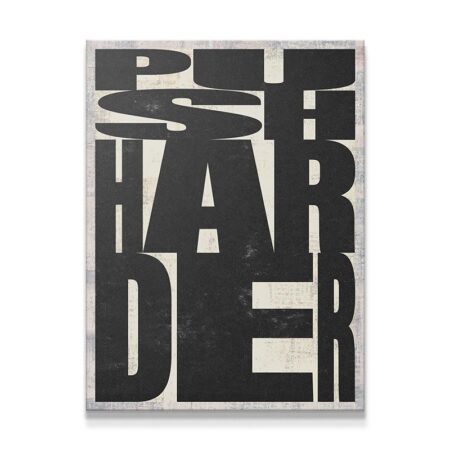 Push Harder