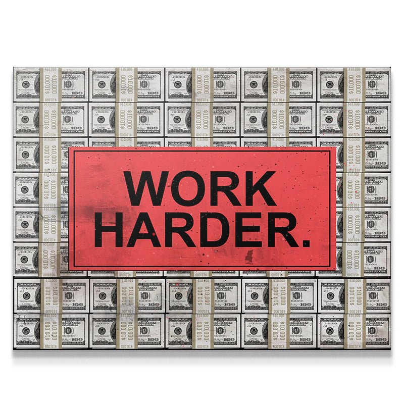 Work Harder