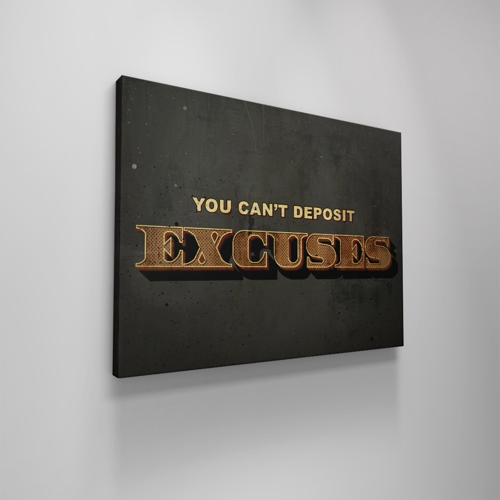 You Can't Deposit Excuses (Typography) - Image 6