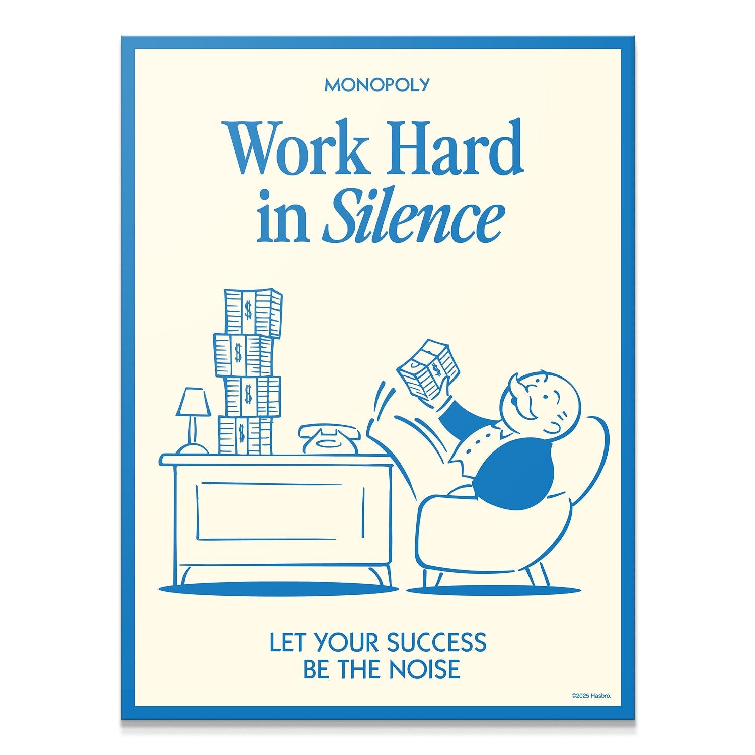 Monopoly - Work Hard In Silence
