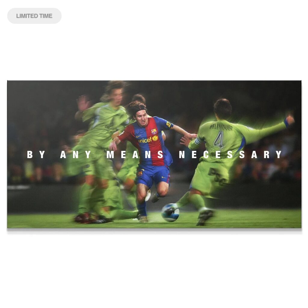 Messi - By Any Means Necessary