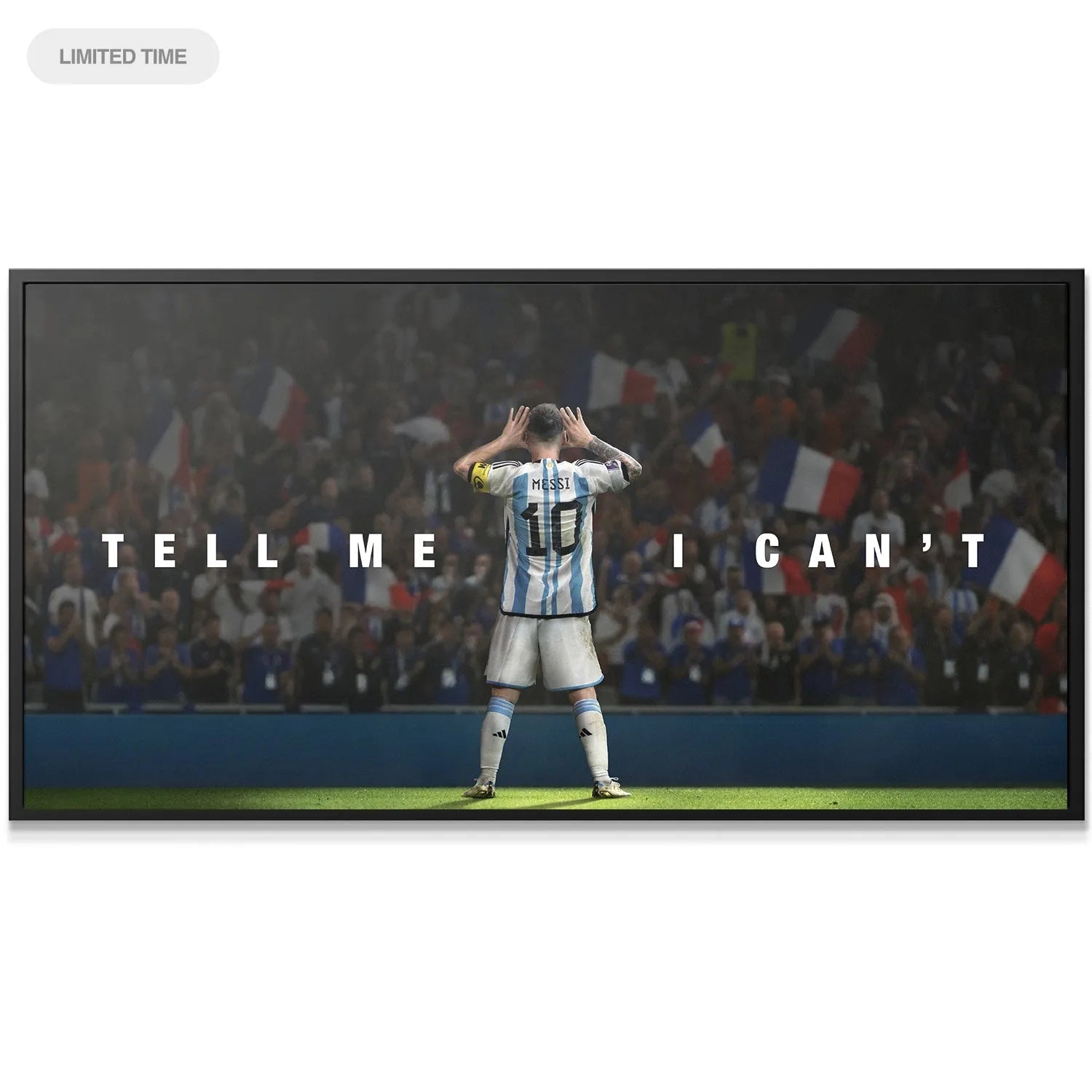 Close-up of Messi's jersey (number 10) from the back, highlighting the motivational motto 'Messi - Tell Me I Can't'.