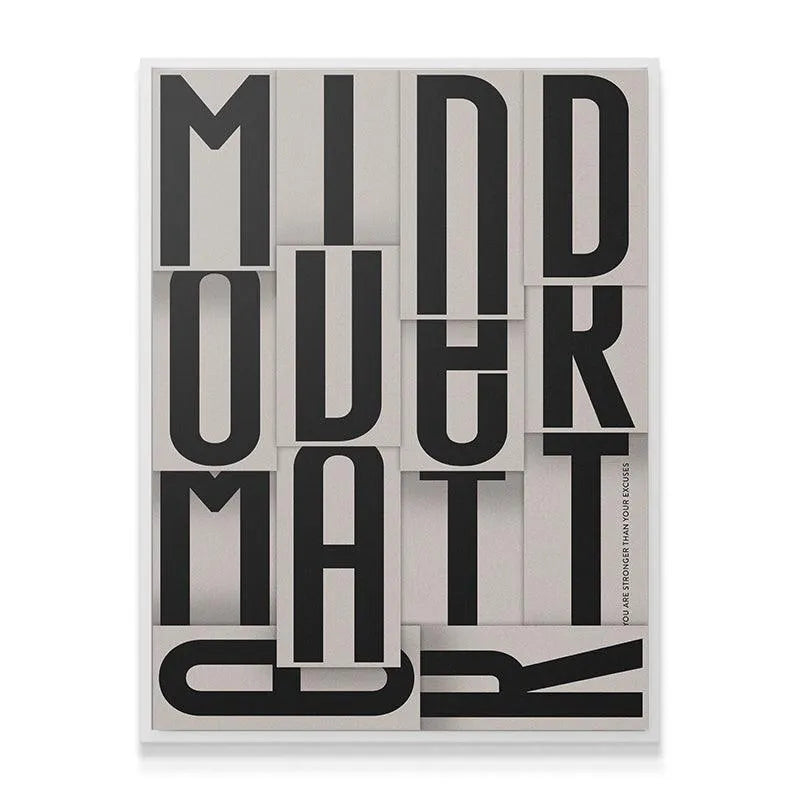 Slight aerial angle view of the high-contrast Mind Over Matter wall art designed for motivation.