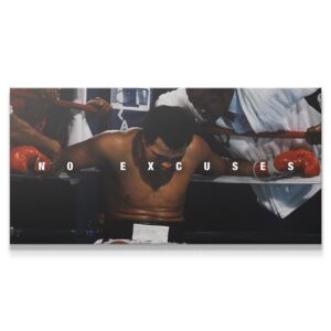Muhammad Ali – No Excuses Wall Art Muhammad Ali - No Excuses
