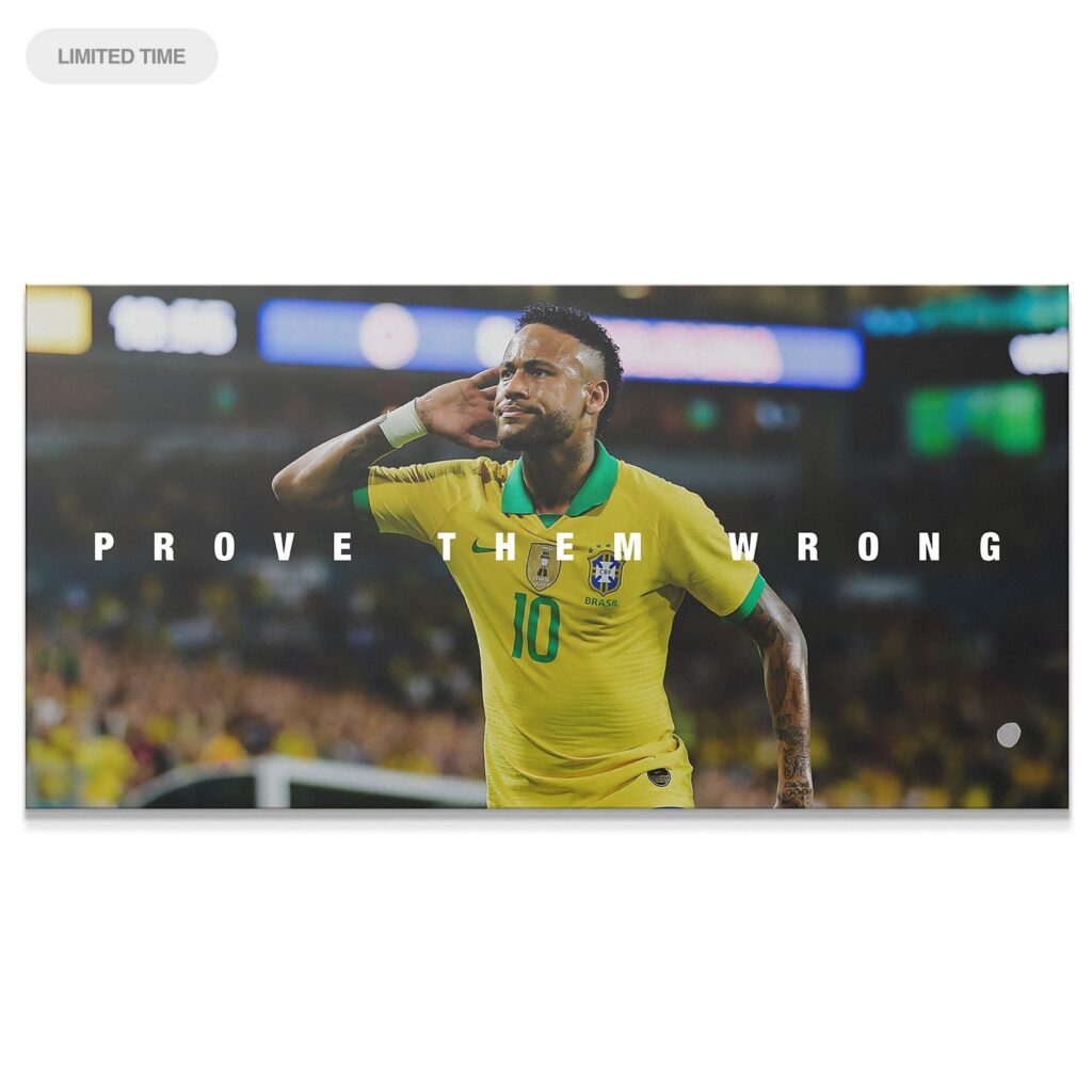 Neymar - Prove Them Wrong