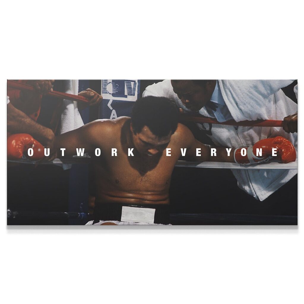 Muhammad Ali - Outwork Everyone - 2