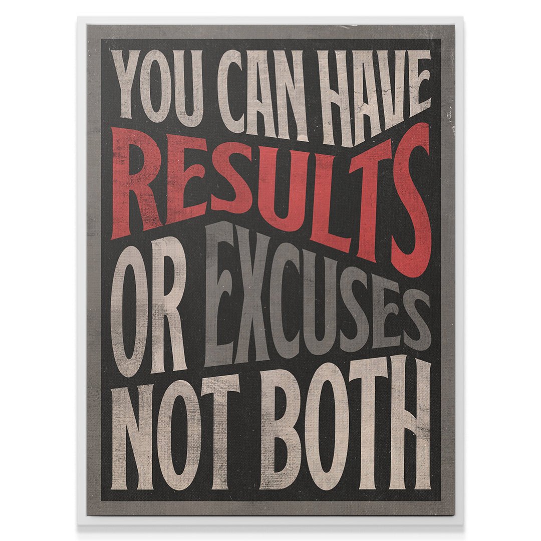 Results or Excuses - Image 3