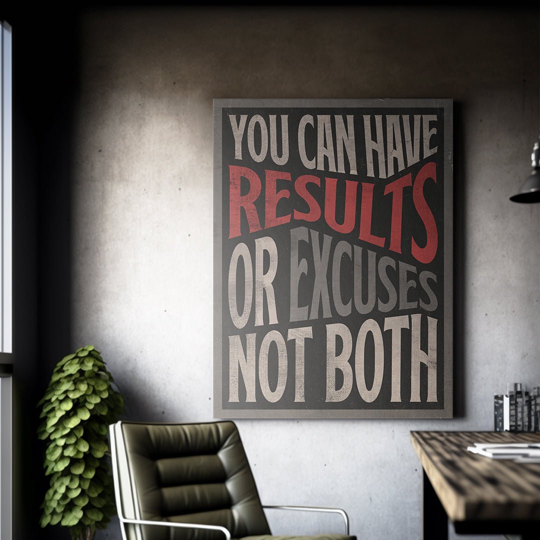 Results or Excuses - Image 4