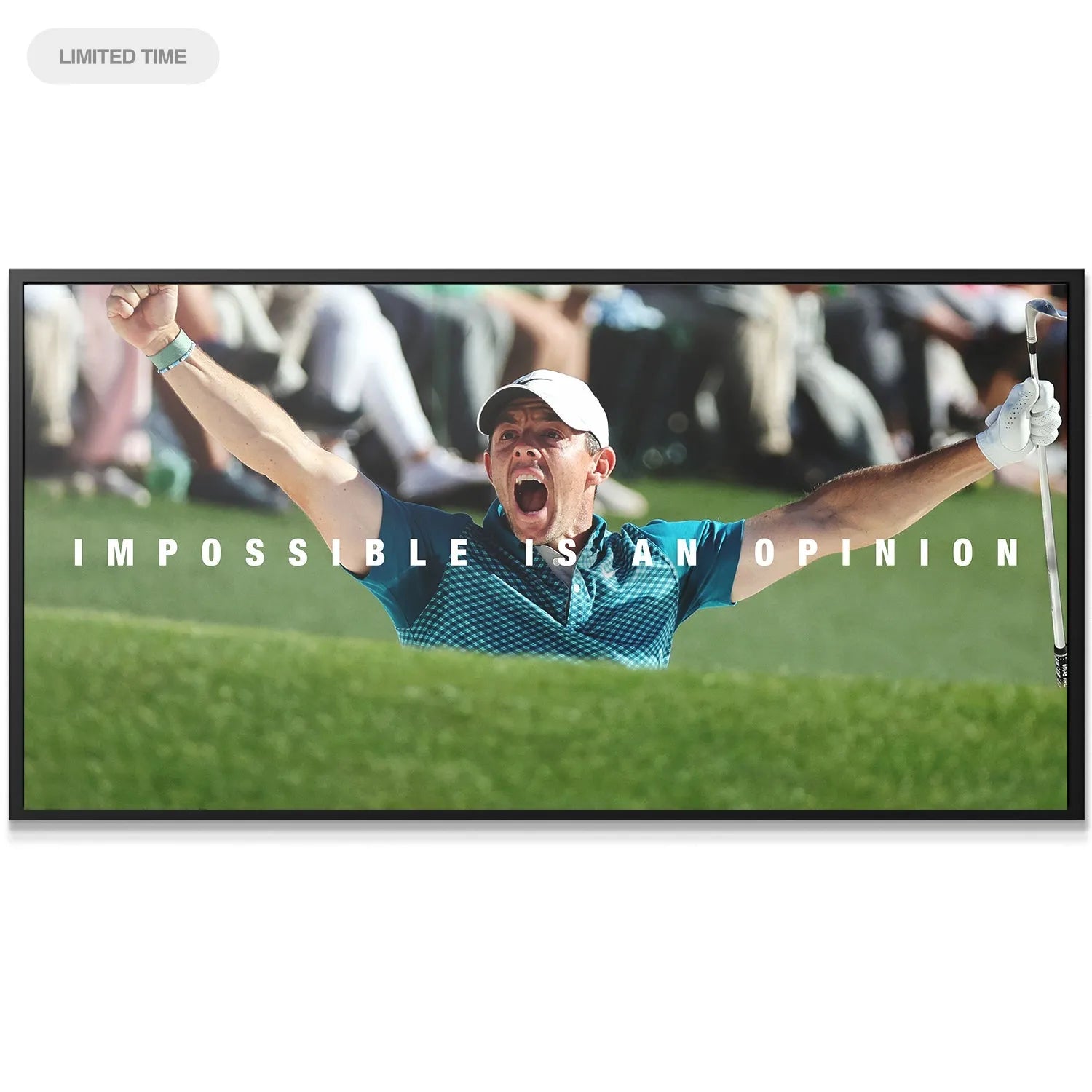 Wide-angle view showing the golf crowd behind the energetic Rory - Impossible Is An Opinion 2 poster.