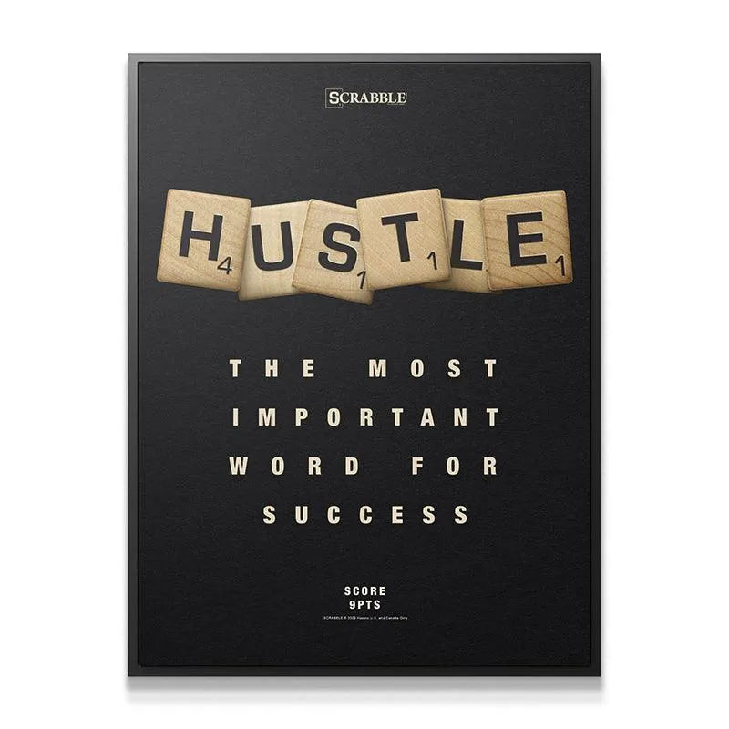 Full overhead shot of the striking motivational Scrabble - Hustle poster artwork.