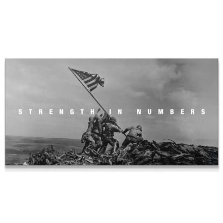 Full rectangular view of the Iwo Jima flag raising historical photograph emphasizing 'Strength In Numbers' text overlay.