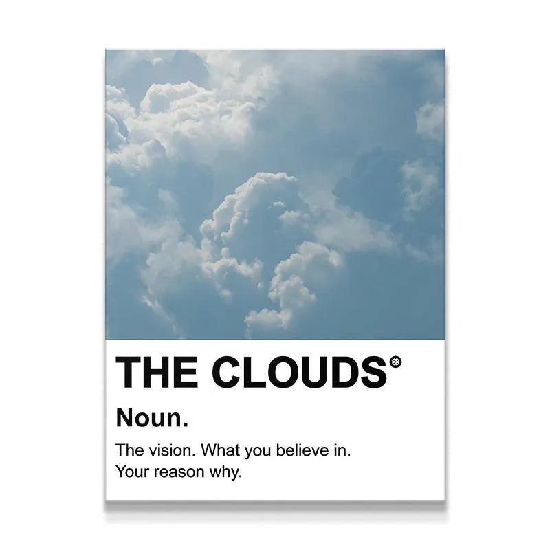 Full frontal view of The Clouds inspirational definition poster on a studio background.