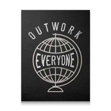 Outwork Everyone (Bilyeu)