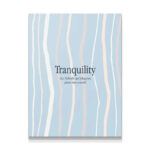 Tranquility Wall Art Tranquility