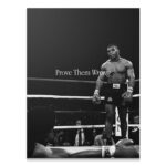 Tyson – Prove Them Wrong Wall Art Tyson - Prove Them Wrong