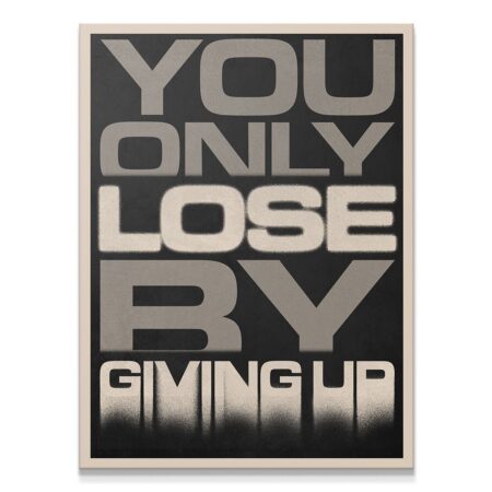 You Only Lose