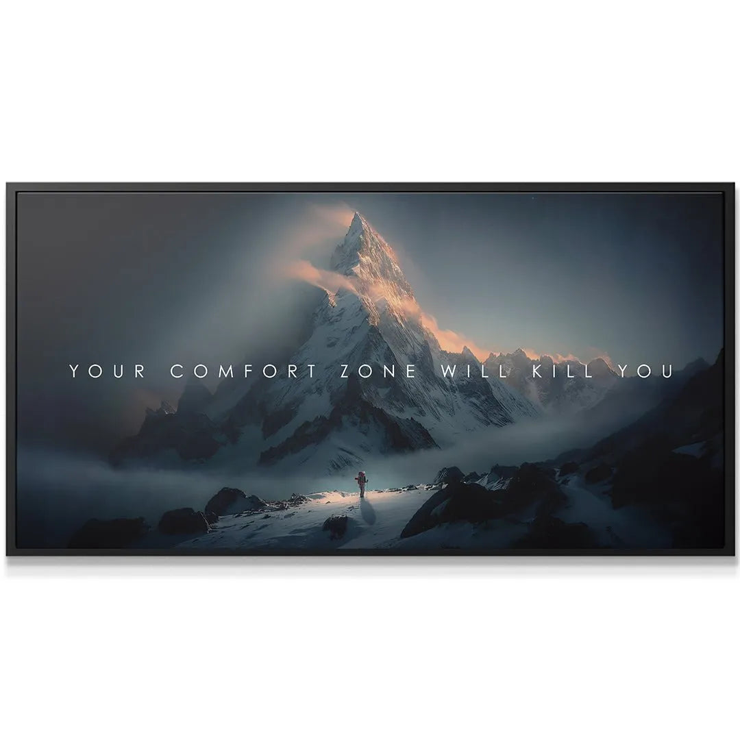 Close-up texture detail of the canvas print displaying the dramatic mist and text Your Comfort Zone Will Kill You.