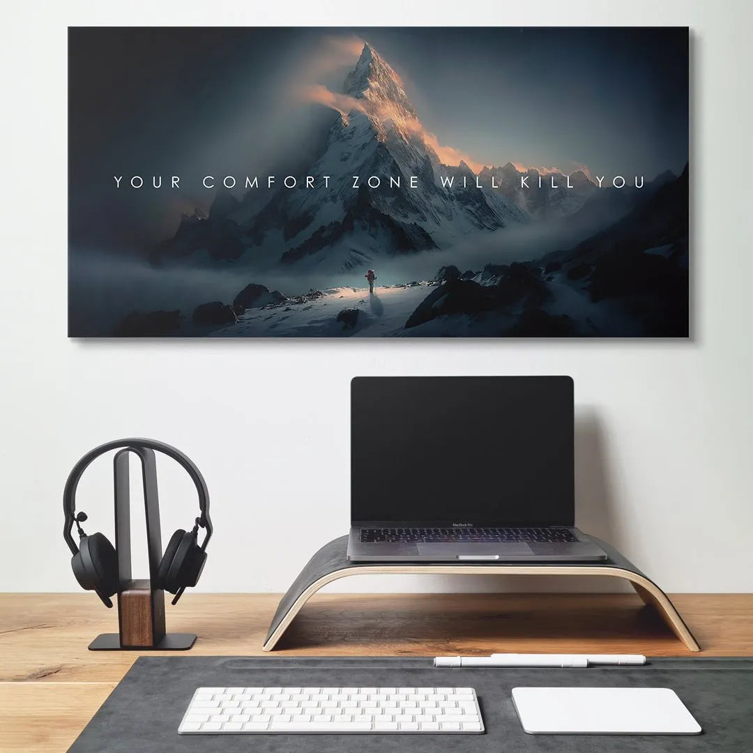 Canvas corner view showing the stretched frame and bold message Your Comfort Zone Will Kill You.